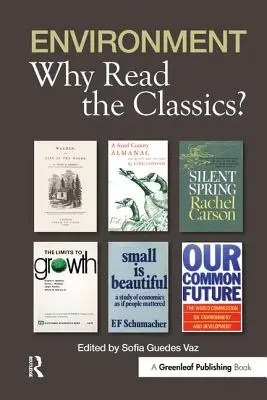 Životné prostredie: Prečo čítať klasiku - Environment: Why Read the Classics