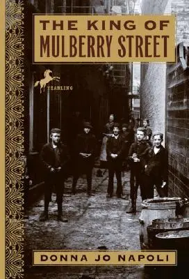Kráľ z Mulberry Street - The King of Mulberry Street