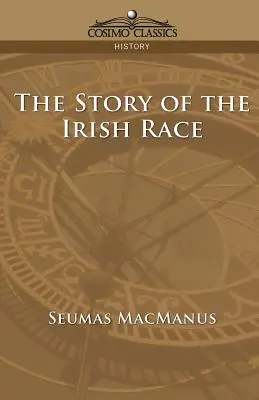 Príbeh írskej rasy - The Story of the Irish Race