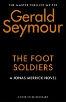Peší vojaci - Thriller mesiaca podľa Sunday Times - Foot Soldiers - A Sunday Times Thriller of the Month