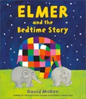 Elmer a príbeh na dobrú noc - Elmer and the Bedtime Story