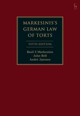 Markesinisovo nemecké deliktné právo - Markesinis's German Law of Torts