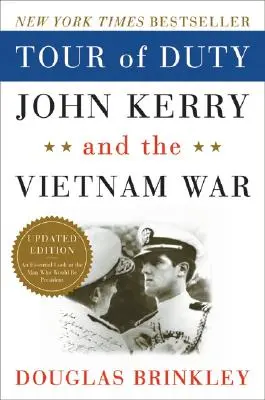 Služobná cesta: John Kerry a vojna vo Vietname - Tour of Duty: John Kerry and the Vietnam War