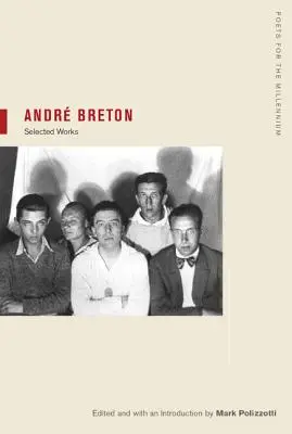 Andr Breton, 1: Výbery - Andr Breton, 1: Selections