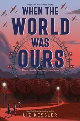 Keď bol svet náš - When the World Was Ours