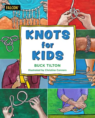 Uzly pre deti - Knots for Kids