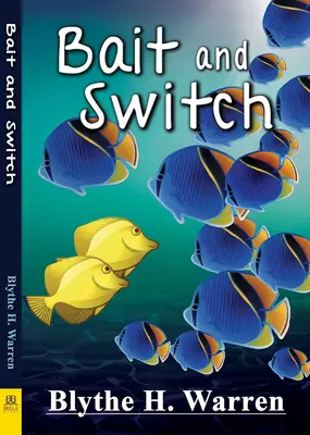 Návnada a zámena - Bait and Switch