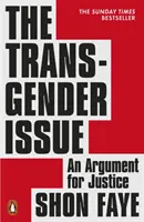 Transrodová problematika - argument pre spravodlivosť - The Transgender Issue - An Argument for Justice