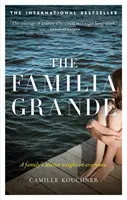 Familia Grande - Mlčanie rodiny dolieha na všetkých - The Familia Grande - A family's silence weighs on everyone