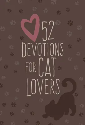 52 pobožností pre milovníkov mačiek - 52 Devotions for Cat Lovers