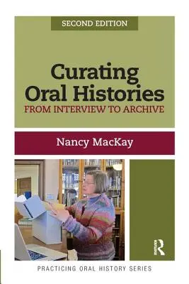 Kurátorstvo ústnej histórie - Curating Oral Histories