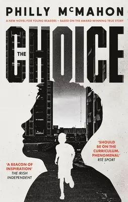 The Choice - pre mladých čitateľov - The Choice - For Young Readers