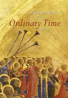 Obyčajný čas: Básne - Ordinary Time: Poems