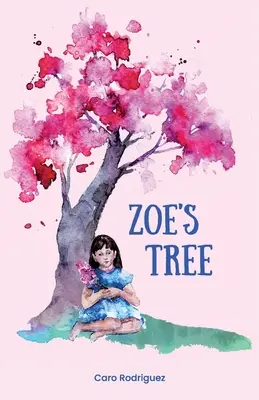 Zoein strom - Zoe's Tree
