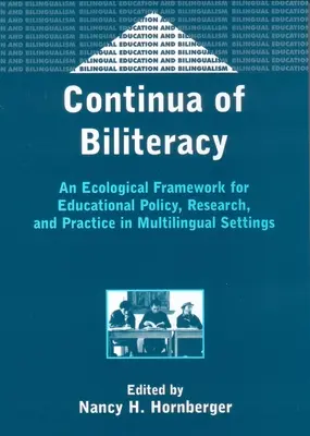 Kontinuita biliterárnosti ako ekologický aspekt - Continua of Biliteracy an Ecological Fra