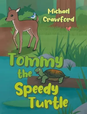 Rýchla korytnačka Tommy - Tommy the Speedy Turtle