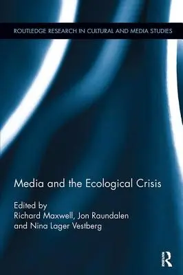 Médiá a ekologická kríza - Media and the Ecological Crisis