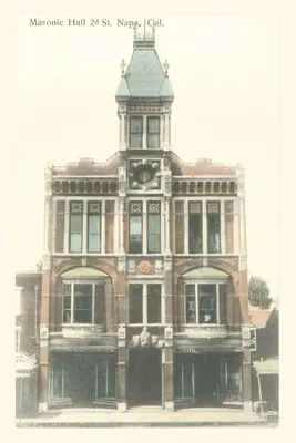 Vintage Journal Masonic Hall, Napa, Kalifornia - The Vintage Journal Masonic Hall, Napa, California