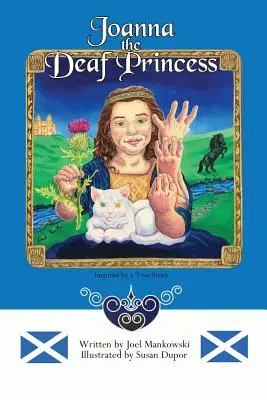 Joanna, hluchá princezná - Joanna the Deaf Princess