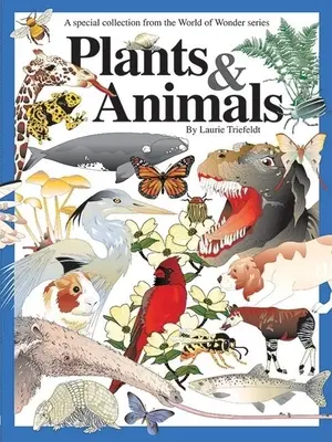 Rastliny a zvieratá: Špeciálna zbierka - Plants & Animals: A Special Collection