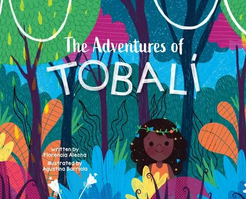 Tobaliho dobrodružstvá - The Adventures of Tobali