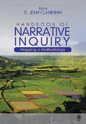 Príručka naratívneho skúmania: Mapovanie metodológie - Handbook of Narrative Inquiry: Mapping a Methodology