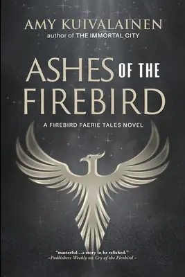 Popol ohnivého vtáka - Ashes of the Firebird