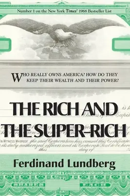 Bohatí a superbohatí - The Rich and the Super-Rich