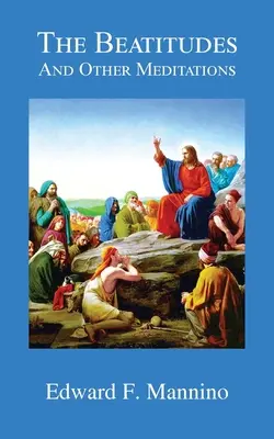 Blahoslavenstvá a iné meditácie - The Beatitudes and Other Meditations