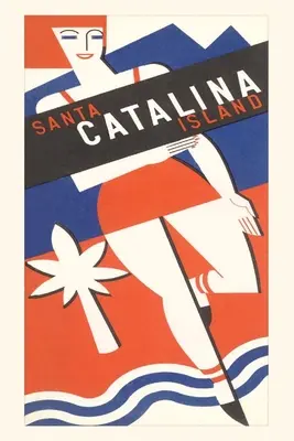 Vintage Journal Dievča v plavkách, ostrov Santa Catalina - The Vintage Journal Girl in Swim Suit, Santa Catalina Island