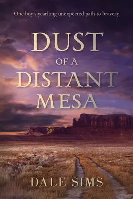 Prach vzdialenej mesy - Dust of a Distant Mesa