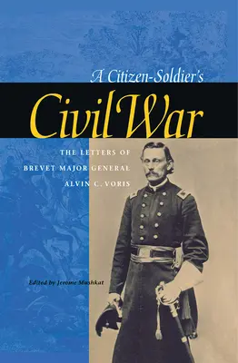 Občianska vojna občana-vojaka - A Citizen-Soldier's Civil War
