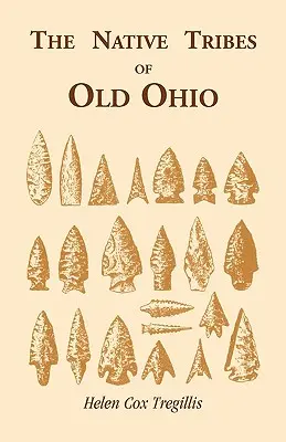 Domorodé kmene Ohia - The Native Tribes of Ohio