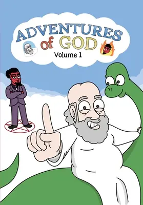 Božie dobrodružstvá, 1. diel - Adventures of God Volume 1