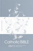 ESV-CE Catholic Bible, Anglicized Deluxe Soft-tone Edition - English Standard Version - Catholic Edition