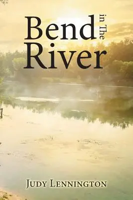 Ohyb rieky - Bend in the River