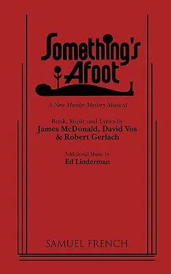 Niečo sa deje - Something's Afoot