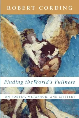 Hľadanie plnosti sveta - Finding the World's Fullness