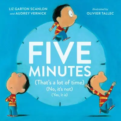 Päť minút: (To je veľa času) (Nie, nie je) (Áno, je) - Five Minutes: (That's a Lot of Time) (No, It's Not) (Yes, It Is)