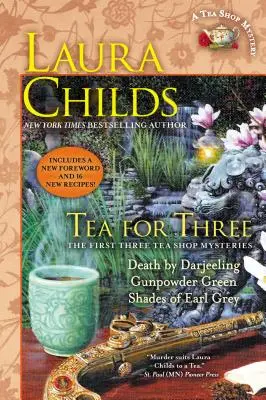 Čaj pre troch: Prvé tri záhady čajovne - Tea for Three: The First Three Tea Shop Mysteries