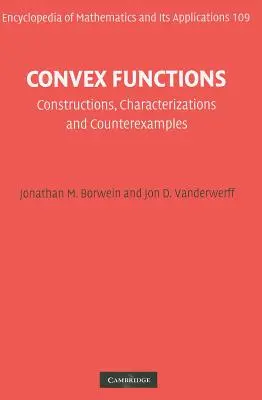 Konvexné funkcie: Konštrukcie, charakteristiky a protipríklady - Convex Functions: Constructions, Characterizations and Counterexamples