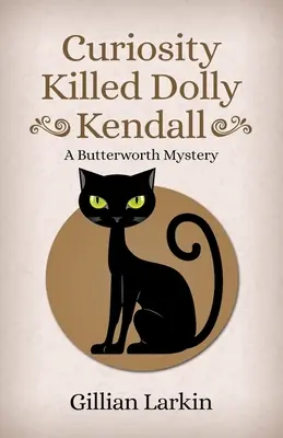 Zvedavosť zabila Dolly Kendallovú - Curiosity Killed Dolly Kendall