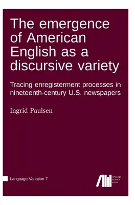 Vznik americkej angličtiny ako diskurznej variety - The emergence of American English as a discursive variety