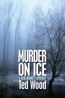 Vražda na ľade: Záhada Reida Bennetta - Murder on Ice: A Reid Bennett Mystery