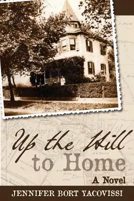 Na kopec k domovu - Up the Hill to Home