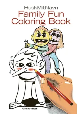 Rodinné zábavné maľovanky - The Family Fun Coloring Book