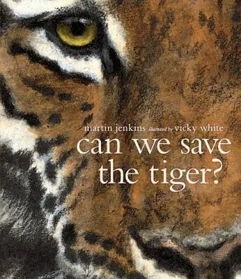 Môžeme zachrániť tigra? - Can We Save the Tiger?