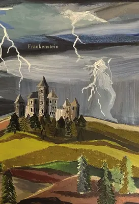 Frankenstein (Pekné knihy - maľované vydania) - Frankenstein (Pretty Books - Painted Editions)