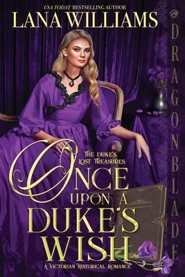 Jedenkrát na vojvodovo želanie - Once Upon a Duke's Wish