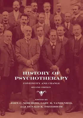 História psychoterapie: Kontinuita a zmeny - History of Psychotherapy: Continuity and Change